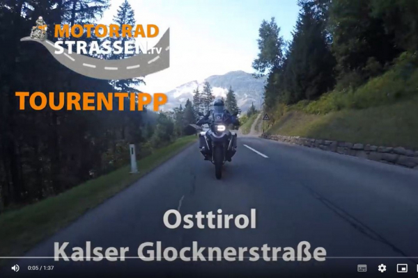VIDEO-Tourentipp-Osttirol-Kalser Glocknerstraße